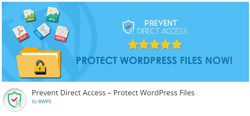 Free WordPress Plugin: Prevent Direct Access – Protect WordPress Files