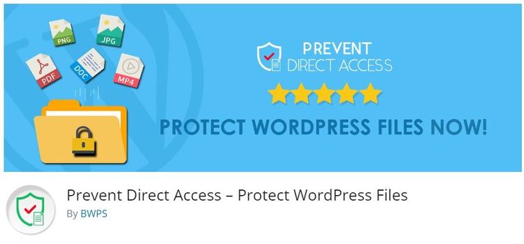 Free WordPress Plugin: Prevent Direct Access – Protect WordP